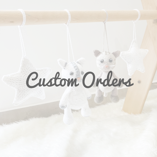 Custom Orders